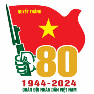 BÀI TUYÊN TRUYỀN KỶ NIỆM 80 NĂM NGÀY THÀNH LẬP QUÂN ĐỘI NHÂN DÂN VIỆT NAM (22/12/1944 - 22/12/2024)