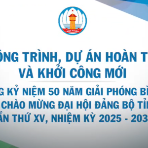 Các công trình chào mừng 50 năm giải phóng Bình Thuận