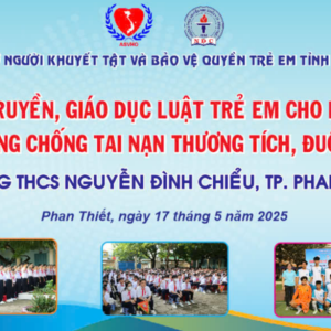 CHƯƠNG TRÌNH TUYÊN TRUYỀN PHÒNG CHỐNG XÂM HẠI, GIÁO DỤC PHÁP LUẬT VÀ KỸ NĂNG AN TOÀN CHO HỌC SINH