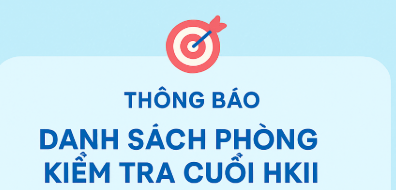 Niêm yết danh sách phòng kiểm tra cuối HKII - Khối 8 và Khối 6