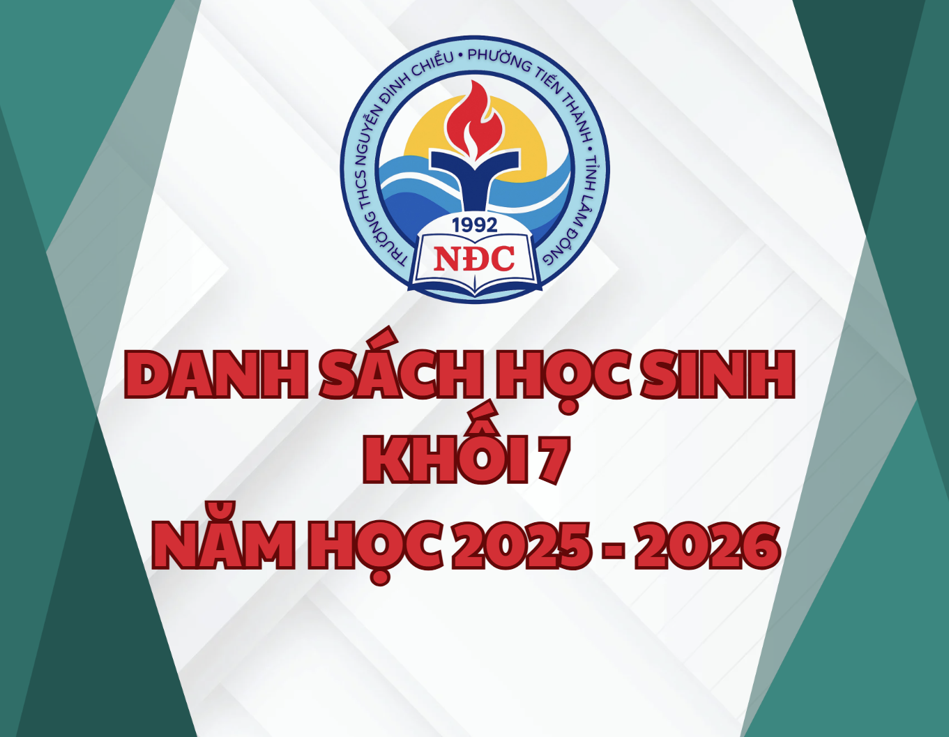 DANH SÁCH HỌC SINH KHỐI 7 NĂM HỌC 2025 - 2026
