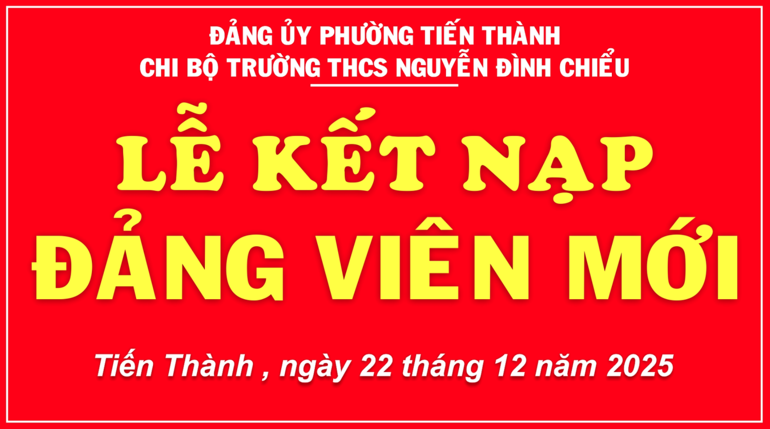 Lễ kết nạp Đảng viên mới tại Chi bộ trường THCS Nguyễn Đình Chiểu