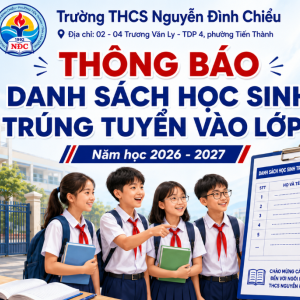 THÔNG BÁO DANH SÁCH HỌC SINH TRÚNG TUYỂN VÀO LỚP 6 ĐỢT 1 NĂM HỌC 2026 – 2027